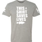 This Shirt Saves Lives